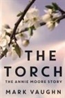 Mark Vaughn - The Torch: