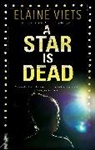Elaine Viets, Viets Elaine - Star Is Dead