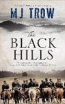 M.J. Trow - Black Hills