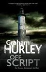 Graham Hurley - Off Script