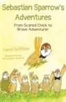 Carol Griffiths, Christopher Baldock - Sebastian Sparrow's Adventures