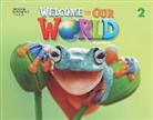Jill O'Sullivan, O'SULLIVAN SHIN CRAN, Joan Shin - Welcome to Our World 2: Activity Book