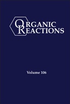 P. Andrew Evans, Pa Evans, Andrew Evans, P Andrew Evans, P. Andrew Evans - Organic Reactions, Volume 106
