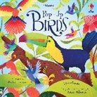 Laura Cowan, Laura Cowan Cowan, Cowan Laura, Giulia Lombardo, Hilborne Jenny, Giulia Lombardo - Pop-Up Birds