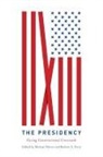 Michael Perry Nelson, Michael Nelson, Barbara A Perry, Barbara A. Perry - Presidency