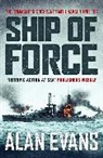 Alan Evans - Ship of Force