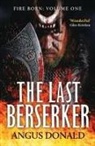 Angus Donald - The Last Berserker