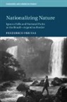 Frederico Freitas, Frederico (North Carolina State Universit Freitas, Frederico (North Carolina State University) Freitas - Nationalizing Nature