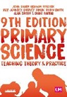 Alan Cross, Cross Alan, Diane Harris, Harris Diane, Rob Johnsey, Johnsey Rob... - Primary Science: Teaching Theory and Practice