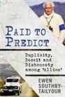 Ewen Southby-Tailyour - Paid to Predict