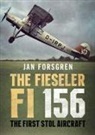 Jan Forsgren - The Fieseler Fi 156 Storch