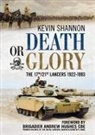 Kevin Shannon - Death or Glory