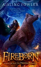 Aisling Fowler, Sophie Medvedeva - Fireborn