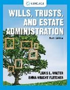 Dennis R. Hower, Janis Walter, Janis (University of Cincinnati) Walter, Walter Janis, Emma Wright, Emma (University of Cincinnati) Wright... - Wills, Trusts, and Estate Administration