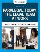 Mary Meinzinger, Mary (Madonna University Meinzinger, Meinzinger Mary, Roger Miller, Roger (Institute for University Studies Miller, Roger LeRoy Miller - Paralegal Today: The Legal Team at Work