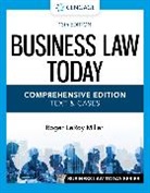Roger Miller, Roger (Institute for University Studies Miller, Roger LeRoy Miller - Business Law Today - Comprehensive Edition
