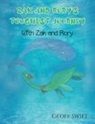 Geoff Swift - Zak and Rory's Toughest Journey
