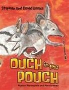 David Isaacs, Stephen Isaacs, Stephen - Ouch in the Pouch