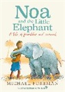 Michael Foreman, Michael Foreman - Noa and the Little Elephant