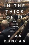 Alan Duncan, Aaron Jones - In the Thick of It
