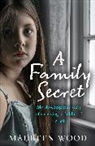 Maureen Wood, Wood Maureen - A Family Secret