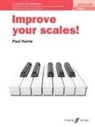Paul Harris - Improve Your Scales! Piano Initial Grade