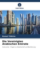 Kemal Yildirim - Die Vereinigten Arabischen Emirate