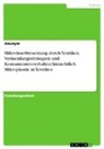 Anonym, Anonymous - Mikrofaserfreisetzung durch Textilien. Vermeidungsstrategien und Konsumentenverhalten hinsichtlich Mikroplastik in Textilien
