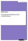 Robert Sturm - Stereoskopische Methoden in der Lichtmikroskopie