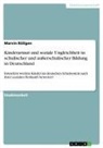 Marvin Röllgen - Kinderarmut und soziale Ungleichheit in schulischer und außerschulischer Bildung in Deutschland