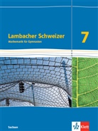 Lambacher Schweizer Mathematik 7. Ausgabe Sachsen