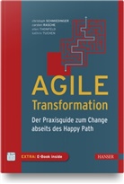 Carsten Rasche, Christoph Schmiedinger, Ellen Thonfeld, Kathrin Tuchen - Agile Transformation, m. 1 Buch, m. 1 E-Book