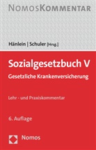 Andrea Hänlein, Andreas Hänlein, Schuler, Schuler, Rolf Schuler - Sozialgesetzbuch V
