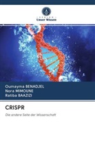 Ratiba Baazizi, Oumaym BENADJEL, Oumayma BENADJEL, Nor MIMOUNE, Nora Mimoune - CRISPR