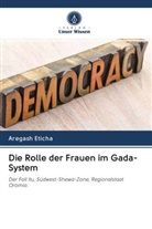 Aregash Eticha - Die Rolle der Frauen im Gada-System