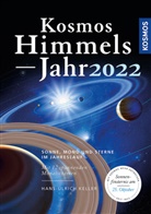 Erin Karkoschka, Hans-Ulric Keller, Hans-Ulrich Keller - Kosmos Himmelsjahr 2022