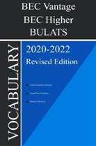 CEP PUBLISHING - BEC Higher/BEC Vantage/BULATS (Linguaskill Business) Vocabulary 2020-2022 Revised Edition