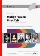 Maria Gehrig, Kreisarchiv Neckar-Odenwald-Kreis, Kreisarchi Neckar-Odenwald-Kreis, Kreisarchiv Neckar-Odenwald-Kreis - Mutige Frauen ihrer Zeit