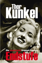 Thor Kunkel - Endstufe