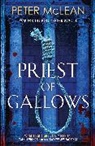 Peter McLean - Priest of Gallows