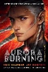 Amie Kaufman, Jay Kristoff - Aurora Burning