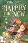 Kelly Jones, Kelly Murphy, Kelly Murphy - Happily for Now