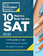 The Princeton Review - 10 Practice Tests for the SAT, 2022