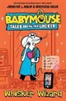 Jennifer L Holm, Jennifer L. Holm, Matthew Holm, Matthew Holm - Whisker Wizard