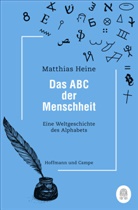 Matthias Heine - Das ABC der Menschheit