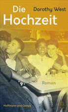 Dorothy West - Die Hochzeit