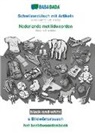 Babadada Gmbh - Schwiizerdütsch mit Artikeln - Nederlands met lidwoorden, s Bildwörterbuech, BW