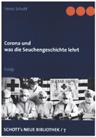 Heinz Schott - Corona und was die Seuchengeschichte lehrt