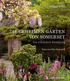 Clive Boursnell, Abigail Willis, Clive Boursnell, Anke Albrecht - Die geheimen Gärten von Somerset