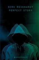 Dirk Reinhardt - Perfect Storm